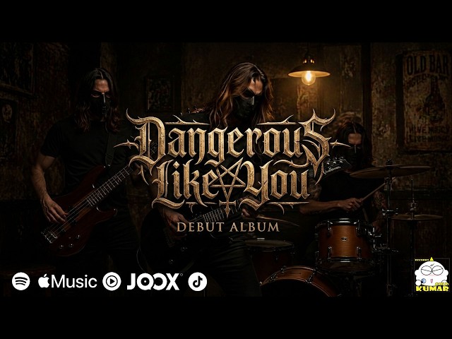Dangerous Like You