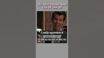 Cấu Trúc Giao Tiếp Tiếng Anh Thông Dụng Chủ Đề Cảm Ơn #friends #english #learnenglish #modernfamily