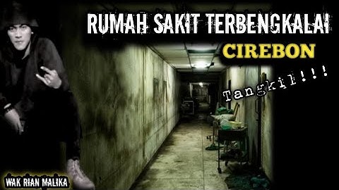 Live Misteri || Rumah Sakit TANGKIL Cirebon