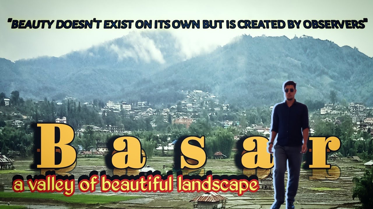 Basar a valley of beautiful landscape#basar #arunachal - YouTube
