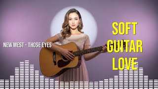 Soft Guitar Love Songs 2026 | SoundCloud | New West screenshot 5