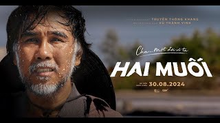 ⁣HAI MUỐI | DỰ KIẾN KHỞI CHIẾU 30.08.2024 | OFFICIAL TRAILER