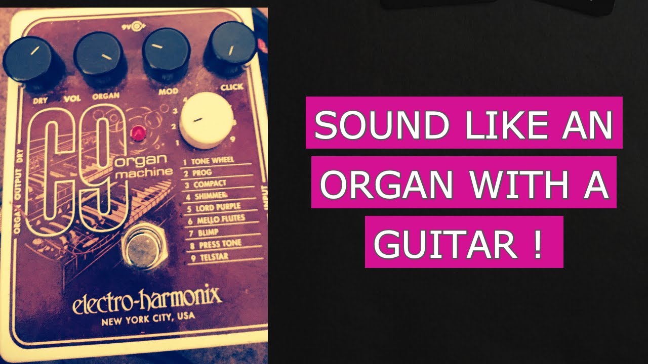 How to sound like an organ with a guitar ? A whiter shade of pale