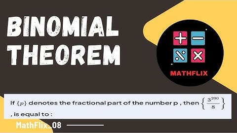 F4_If {p} denotes the fractional part of p then {3^200/8} is equal to