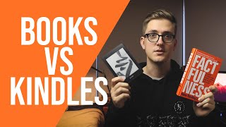 Kindles vs Books | Which Is Better For Reading?