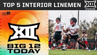 Ari & James Pick the Top 5 Interior Offensive Lineman | Big 12 Today
