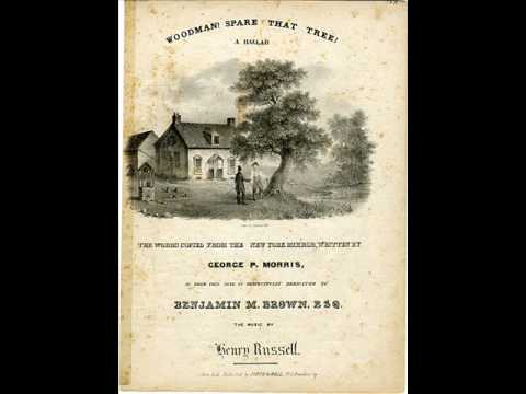 woodman spare that tree (1837) The first environme...