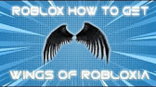 [EVENT]HOW TO GET WINGS OF ROBLOXIA {} Heros Of Robloxia