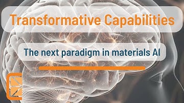 Transformative Capabilities - The next paradigm in materials AI #Citrine #Omni #Apex #ai