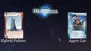 Netrunner - Hybrid Palana vs Aggro Los (tf34)