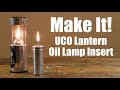 Oil Lamp Conversion for the UCO Candle Lantern.  Easy DIY Build Using Recycled Materials.