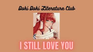 doki doki literature club - i still love you slowed + reverb