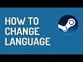How to Change Language on Steam