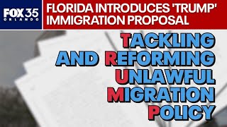 Florida lawmakers propose 'TRUMP' immigration bill