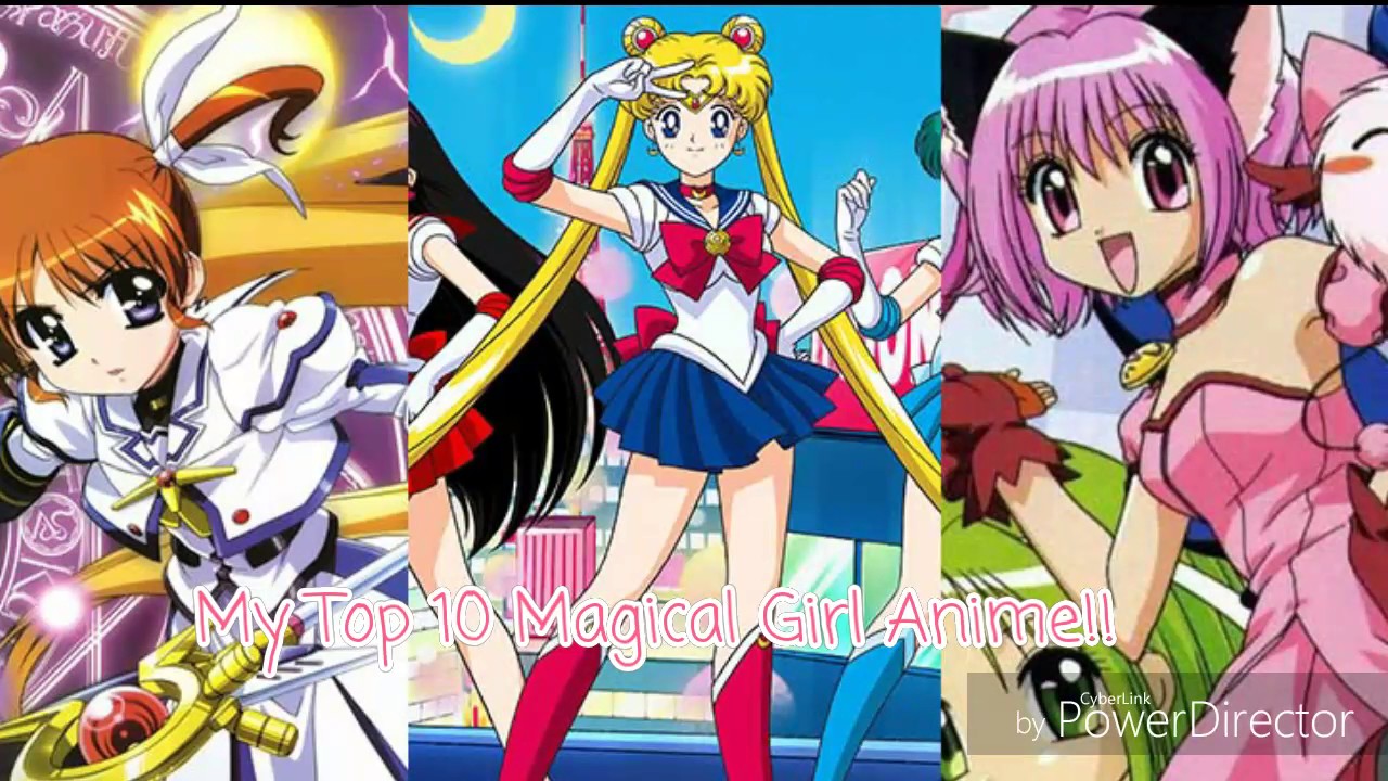 My Top 10 Magical Girl Animes