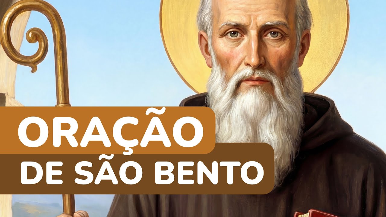 Oração Forte a São Bento para Quebrar o Mal e Afastar Inimigos