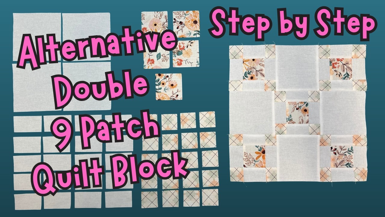 Sew a Fun Alternative Double Nine Patch Quilt Block in Under Ten ...