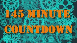145 minute timer countdown with alarm sound effect