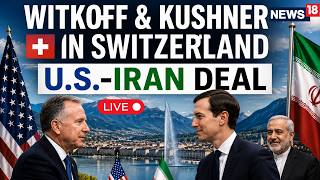 LIVE: Witkoff and Kushner Lead New Effort to Salvage US-Iran Peace Deal | Trump | Vance | N18G