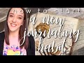 5 Steps to Create a Journaling Habit in 2021