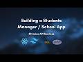 Buildinga Students Management / School App #3 | Axios API Services