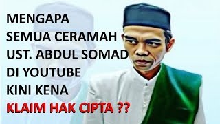 KINI ADA KLAIM HAK CIPTA PADA SELURUH VIDEO UST. ABDUL SOMAD di YOUTUBE. INI PENJELASNNYA !! screenshot 5