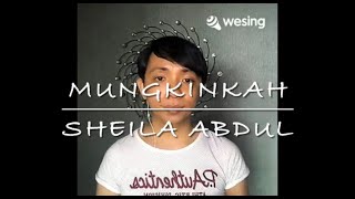 Mungkinkah sheila Abdul  Kay  Cover