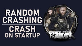 Escape From Tarkov - How To Fix Random Crashing & Crash on Startup screenshot 5