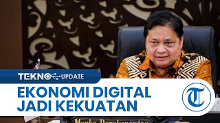 Tampil Menjadi Kekuatan Baru Perekonomian Nasional, Nilai Ekonomi Digital Tertinggi di ASEAN