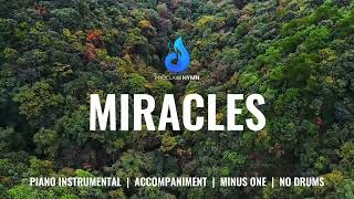 MIRACLES | Piano Instrumental | Accompaniment | Minus one | No drums