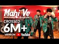 Mahi Ve - Falak Shabir |ft Bloodline | Latest Songs 2020 | Latest Punjabi Songs