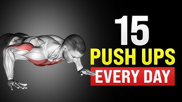 How 15 PUSH UPS Every Day Will Completely TRANSFORM Your Body! 🔥🔥
