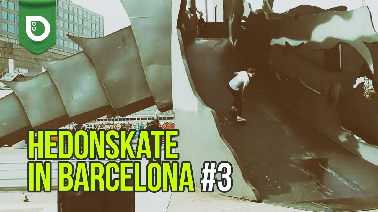 Hedonskate in Barcelona - Update #3 (Bartek Malec. Eryk Pilch)