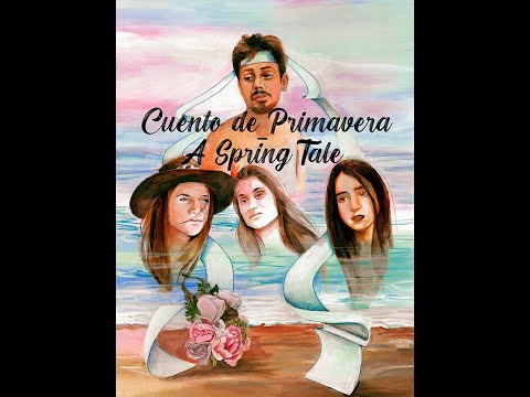 Cuento de Primavera-A Spring Tale Trailer