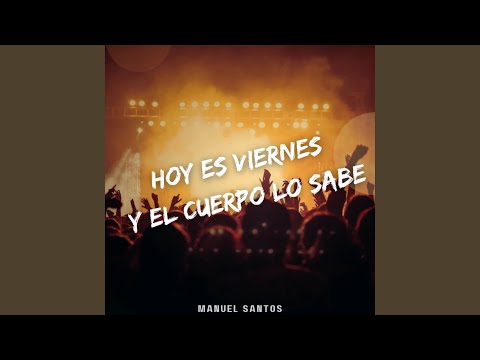 Putar Viernes y el Cuerpo Lo Sabe - Agrupación Reggaeton