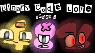 Full Binary Code Lore(4-16)Season 2 News