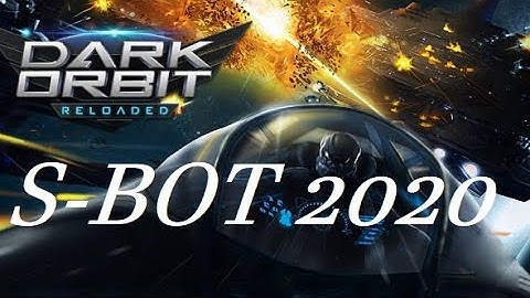 DarkOrbit BOT (2020) S-Bot - Cómo descargar y utiilizar de manera segura (Antiban)