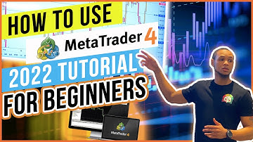 How to Use MetaTrader 4 | 2022 Tutorial For Beginners