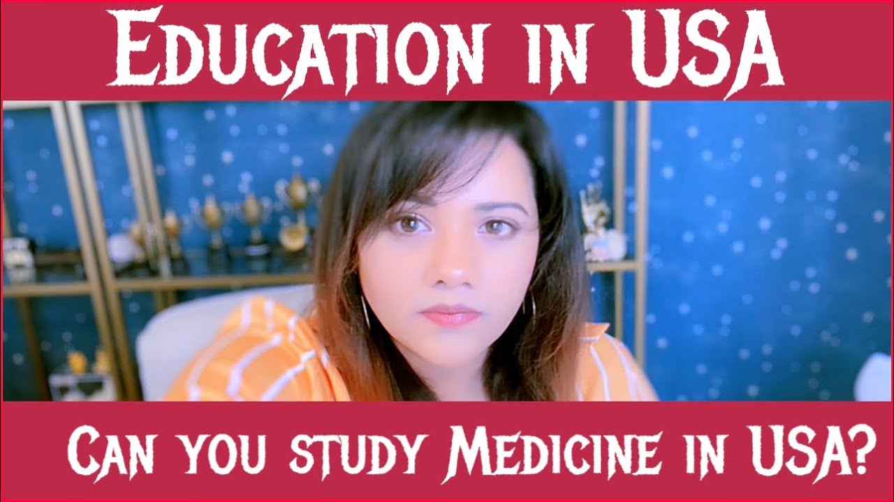 Studying In USA Can You Study Medicine In USA Latest Update On US Residency Education In 