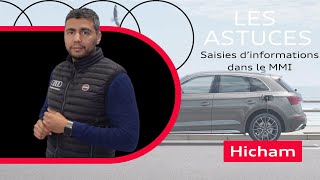 Les Astuces De Hicham - Saisies d'informations dans le MMI