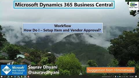 MSDYN365BC - Workflow - HOW DO I : Setup Item and Vendor Approvals.
