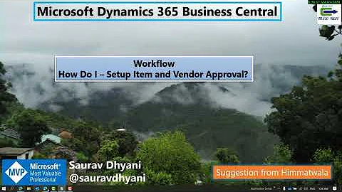 MSDYN365BC - Workflow - HOW DO I : Setup Item and Vendor Approvals.