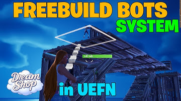 How to create FREEBUILD BOT SYSTEM in Fortnite Creative (UEFN)