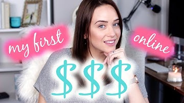 HOW I MADE MY FIRST $100 ONLINE