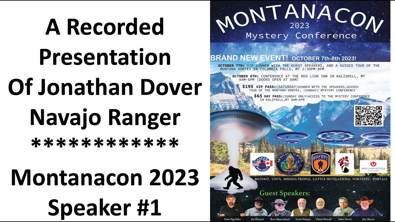 David Paulides Shares Jonathan's Dover's Presentation (Bgft, Skinwalker Ranch) at MontanaCon 2023