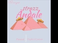 Andale  strazz