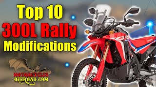 Honda CRF300L Rally - Best Top ten Mods for this amazing Dual-sport motorcycle