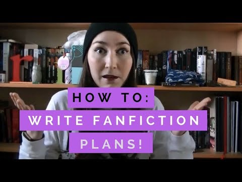 Comment planifier FanFiction | BethRobinson94
