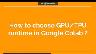 33. How to choose GPU/TPU runtime in Google Colab ? Net Worth