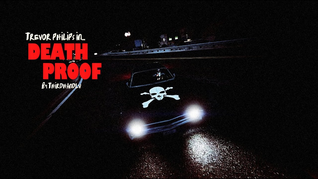 GTA V - Death Proof